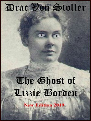 cover image of The Ghost of Lizzie Borden